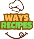 waysrecipes.com